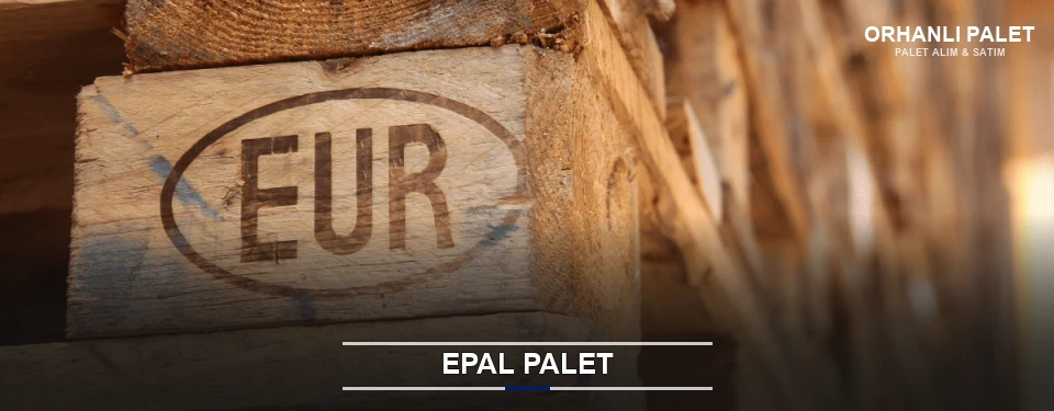 Orhanlı Orijinal EPAL Palet