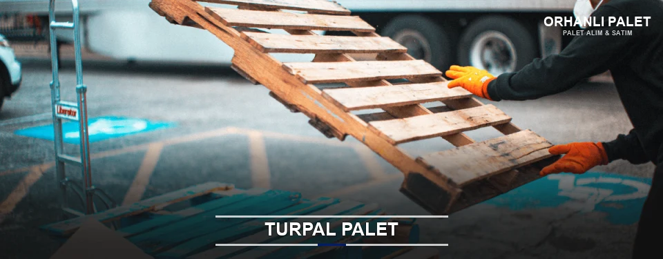 Orhanlı Market Paleti Turpal